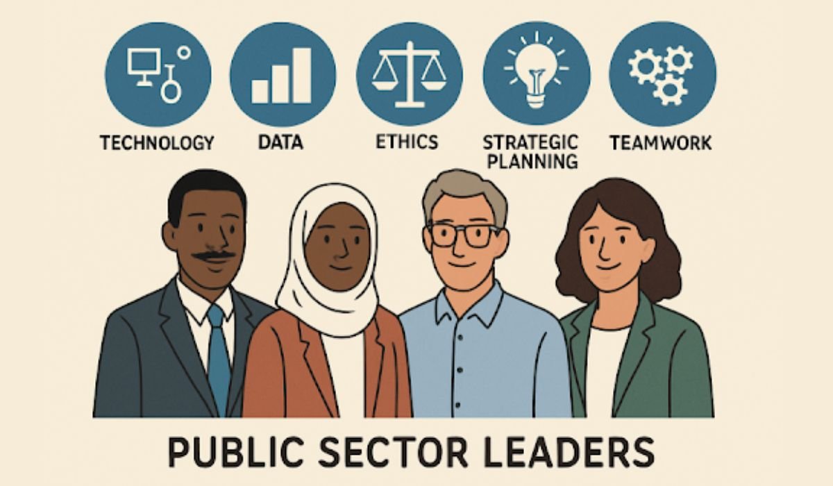 Essential Skills for Future Public Sector Leaders